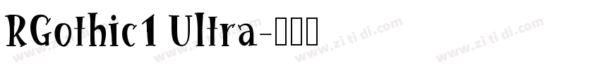 RGothic1 Ultra字体转换